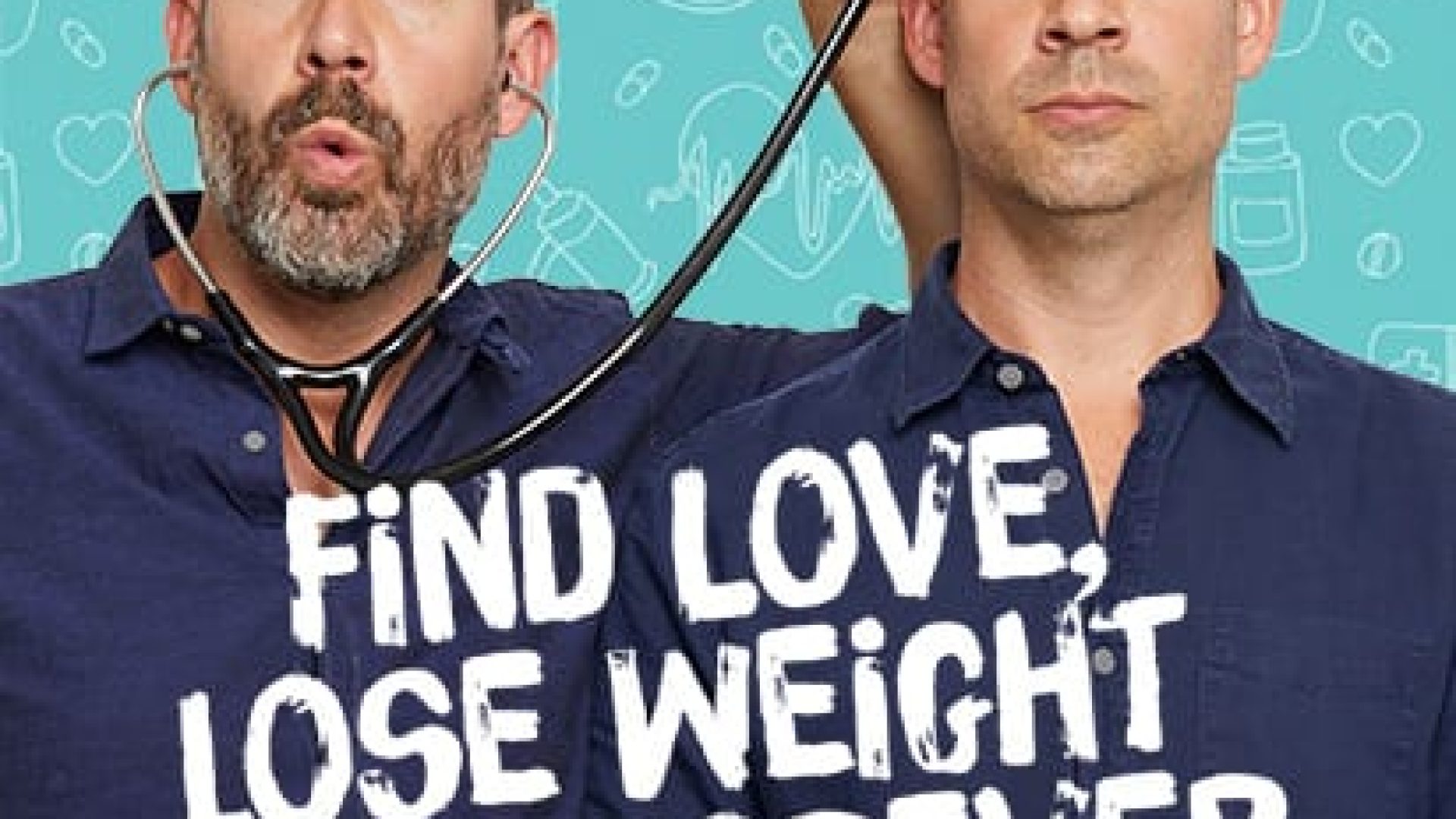 A vibrant graphic featuring the text "FIND LOVE, LOSE WEIGHT AND LIVE FOREVER...WITHOUT REALLY TRYING.